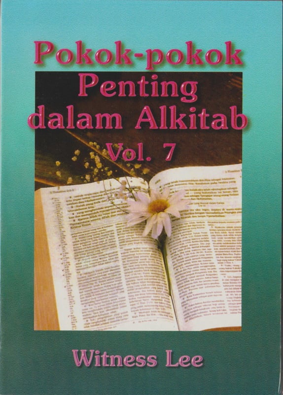Pokok-pokok Penting dalam Alkitab (7)