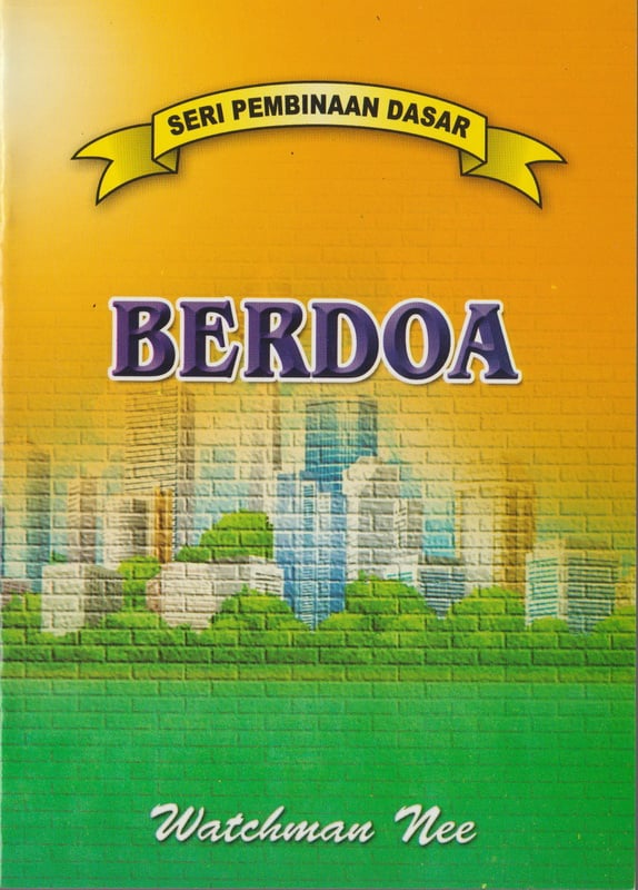 Pembinaan Dasar - Berdoa