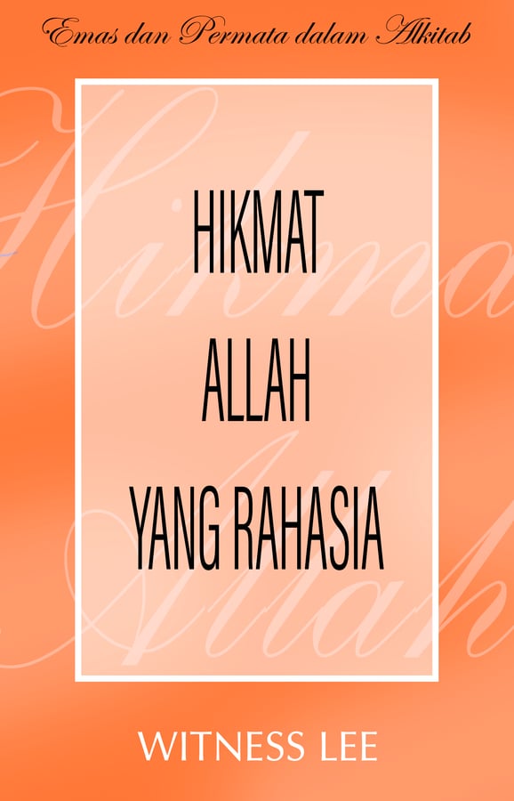 Emas dan Permata dalam Alkitab - Hikmat Allah yang Rahasia