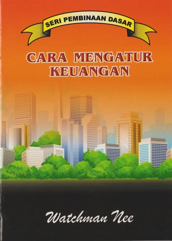 Pembinaan Dasar - Cara Mengatur Keuangan