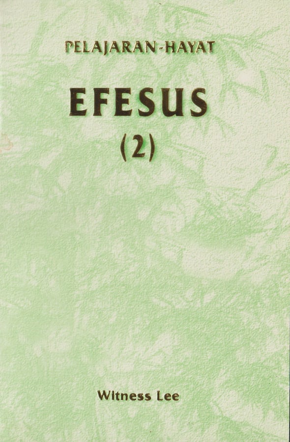 Pelajaran Hayat Efesus (2)