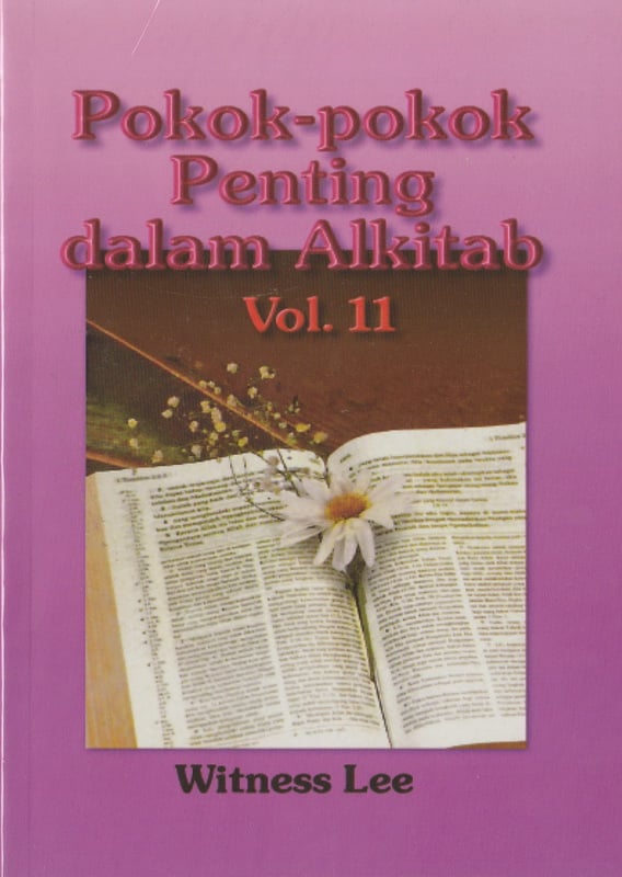 Pokok-pokok Penting dalam Alkitab (11)