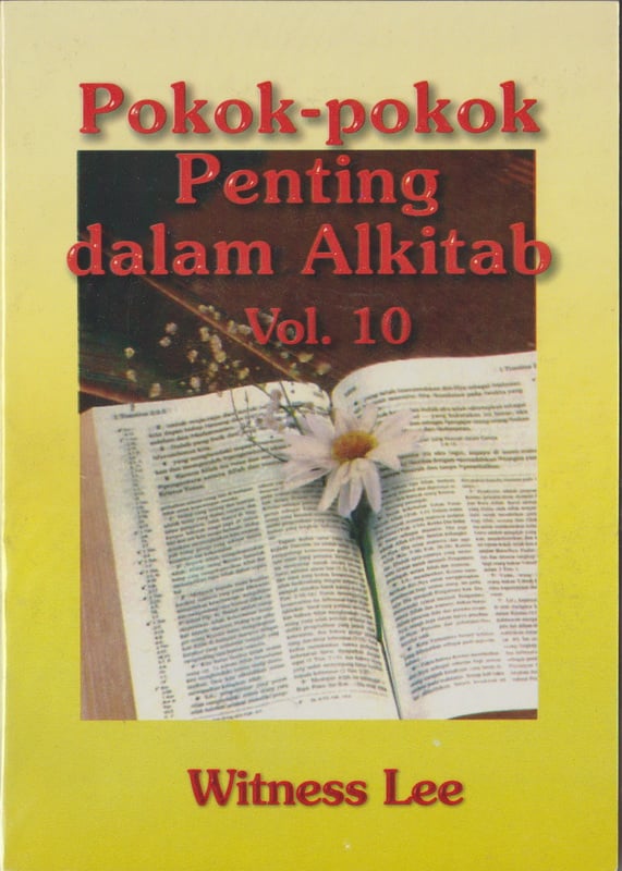 Pokok-pokok Penting dalam Alkitab (10)