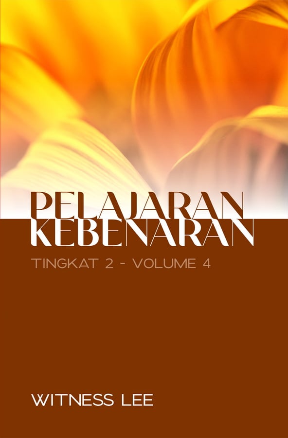 Pelajaran Kebenaran Tingkat 2 : Volume 4