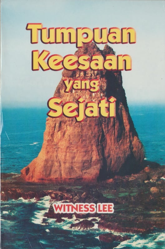 Tumpuan Keesaan yang Sejati