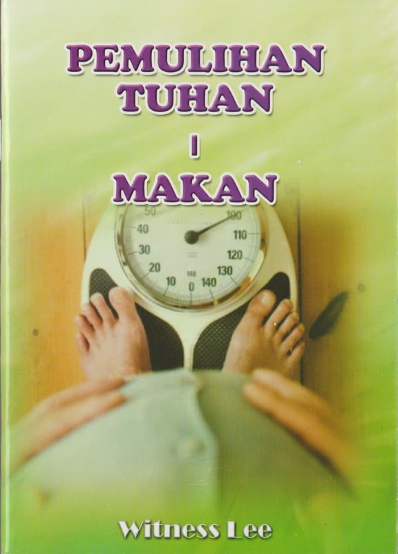 Pemulihan Tuhan - Makan