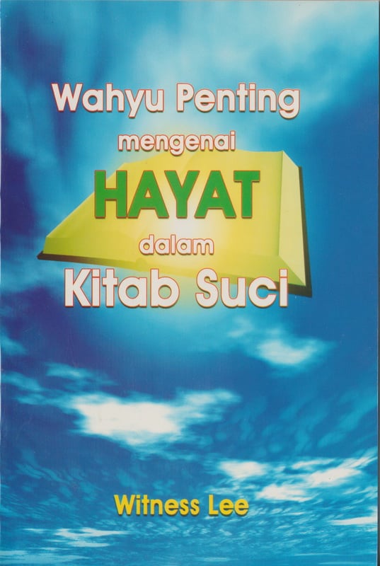 Wahyu Penting Mengenai Hayat dalam Alkitab