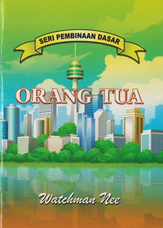Pembinaan Dasar - Orang Tua