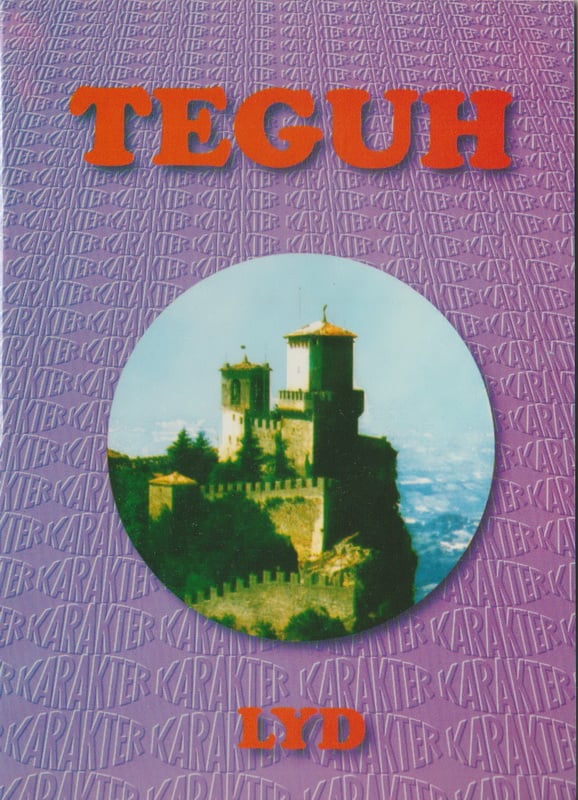 Karakter - Teguh